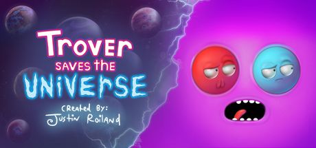 Front Cover for Trover Saves the Universe (Windows) (Steam release): 1st version