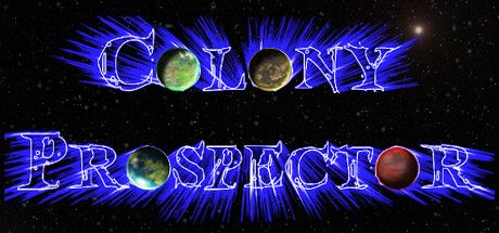 Front Cover for Colony Prospector (Linux and Macintosh and Windows) (Steam release)