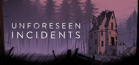 Front Cover for Unforeseen Incidents (Linux and Macintosh and Windows) (Steam release)