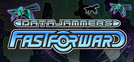 Front Cover for Data Jammers: FastForward (Macintosh and Windows) (Steam release)