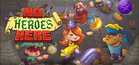 No Heroes Here (2017) - MobyGames