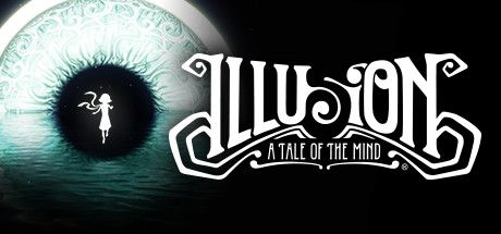 Front Cover for Illusion: A Tale of the Mind (Windows) (Steam release)