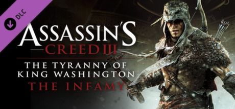 Front Cover for Assassin's Creed III: The Tyranny of King Washington - The Infamy (Windows) (Steam release)