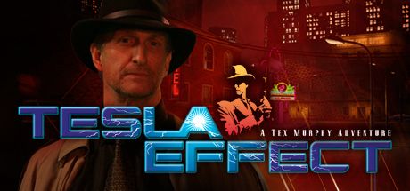 Front Cover for Tesla Effect: A Tex Murphy Adventure (Macintosh and Windows) (Steam release)