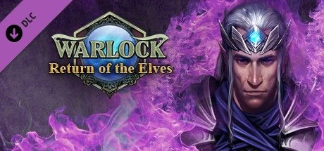 Front Cover for Warlock: Master of the Arcane - Return of the Elves (Windows): Steam release