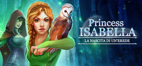Front Cover for Princess Isabella: The Rise of an Heir (Linux and Macintosh and Windows) (Steam release (Artifex Mundi version)): Italian version