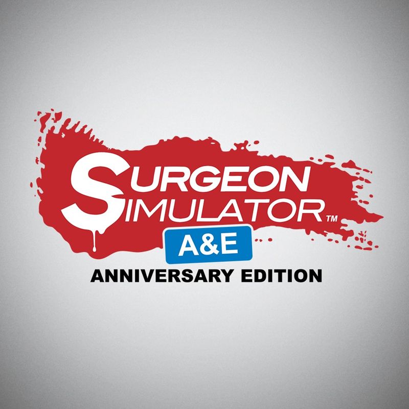 Front Cover for Surgeon Simulator: A&E - Anniversary Edition (PlayStation 4) (download release)