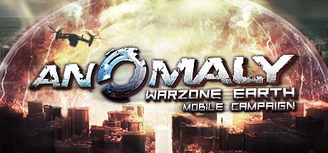 Front Cover for Anomaly: Warzone Earth HD (Linux and Macintosh and Windows) (Steam release)