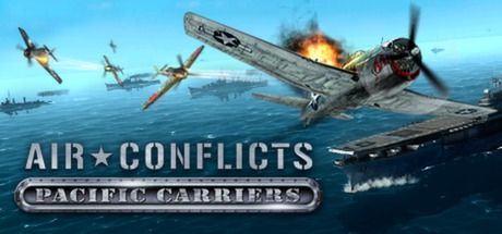 Front Cover for Air Conflicts: Pacific Carriers (Linux and Macintosh and Windows) (Steam release)