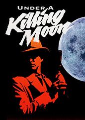 Front Cover for Under a Killing Moon (Macintosh and Windows) (GOG.com release)
