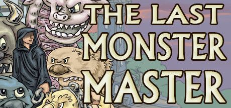 Front Cover for The Last Monster Master (Linux and Macintosh and Windows) (Steam release)