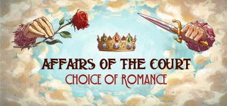 Front Cover for Choice of Romance: Affairs of the Court (Linux and Macintosh and Windows) (Steam release)