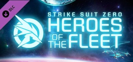 Front Cover for Strike Suit Zero: Heroes of the Fleet (Linux and Macintosh and Windows) (Steam release)