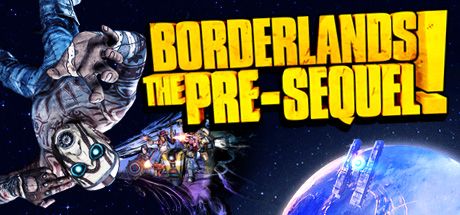Front Cover for Borderlands: The Pre-Sequel! (Linux and Macintosh and Windows) (Steam release)