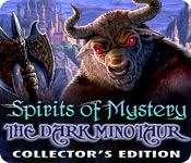 Front Cover for Spirits of Mystery: The Dark Minotaur (Collector's Edition) (Windows) (Big Fish Games release)