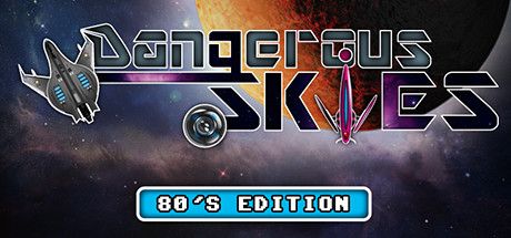 Front Cover for Dangerous Skies: 80's Edition (Windows) (Steam release)