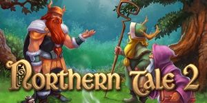 Front Cover for Northern Tale 2 (Windows) (GameHouse release)