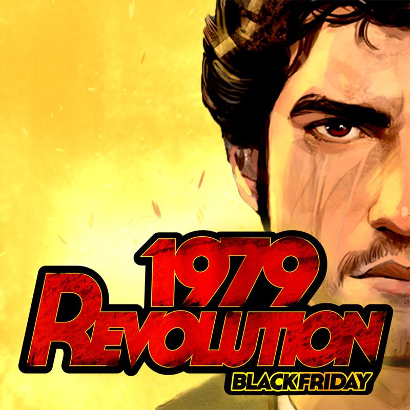 Front Cover for 1979 Revolution: Black Friday (iPad and iPhone)