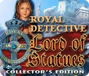 Front Cover for Royal Detective: The Lord of Statues (Collector's Edition) (Macintosh and Windows) (Big Fish Games release)