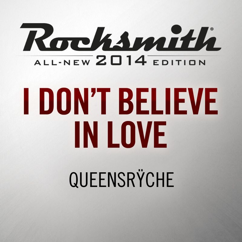 Front Cover for Rocksmith: All-new 2014 Edition - Queensrÿche: I Don't Believe in Love (PlayStation 3 and PlayStation 4) (download release)