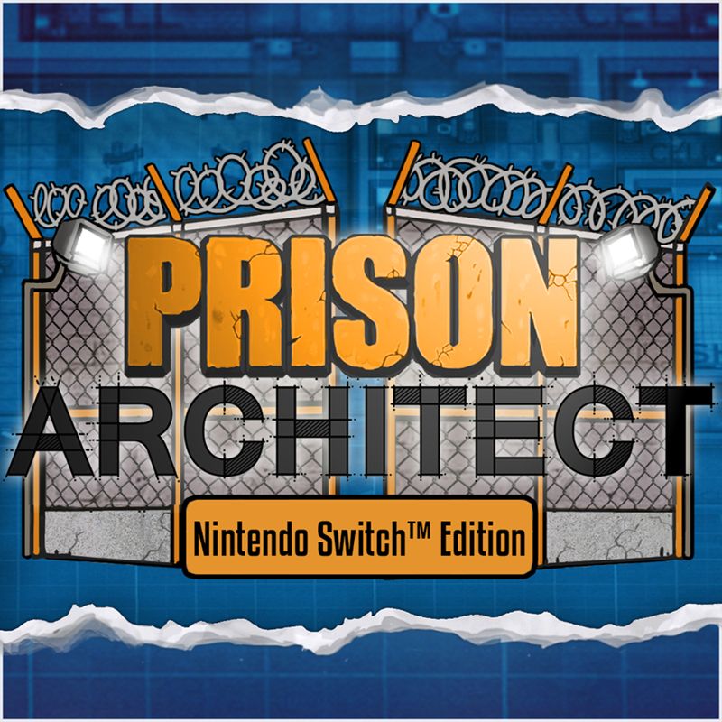 Front Cover for Prison Architect (Nintendo Switch) (download release): 1st version