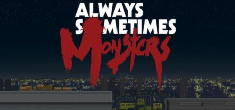 Front Cover for Always Sometimes Monsters (Linux and Macintosh and Windows) (Steam release)