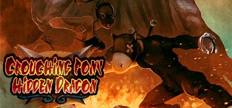 Front Cover for Crouching Pony Hidden Dragon (Windows) (Steam release)