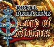Front Cover for Royal Detective: The Lord of Statues (Macintosh and Windows) (Big Fish Games release)