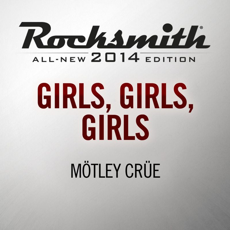 Front Cover for Rocksmith: All-new 2014 Edition - Mötley Crüe: Girls, Girls, Girls (PlayStation 3 and PlayStation 4) (download release)