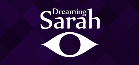 Front Cover for Dreaming Sarah (Linux and Macintosh and Windows) (Steam release)