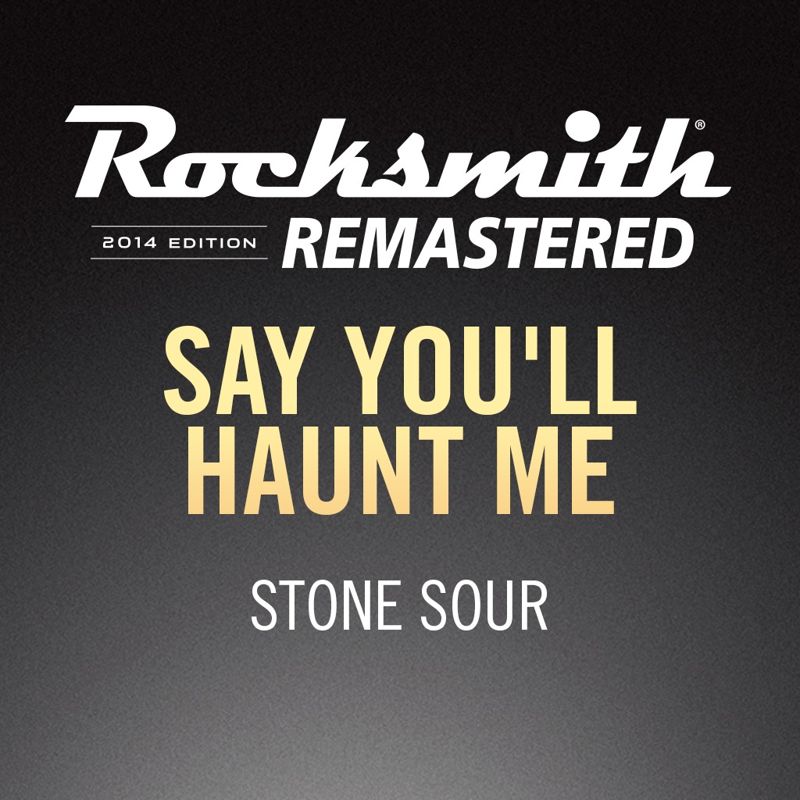 Front Cover for Rocksmith 2014 Edition: Remastered - Stone Sour: Say You'll Haunt Me (PlayStation 3 and PlayStation 4) (download release)