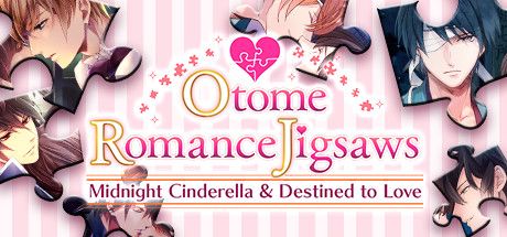Front Cover for Otome Romance Jigsaws: Midnight Cinderella & Destined to Love (Macintosh and Windows) (Steam release)