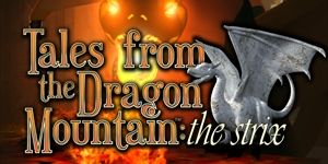 Front Cover for Tales from the Dragon Mountain: The Strix (Macintosh and Windows) (GameHouse release)
