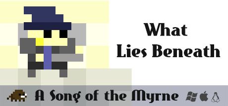 Front Cover for Song of the Myrne: What Lies Beneath (Linux and Macintosh and Windows) (Steam release)