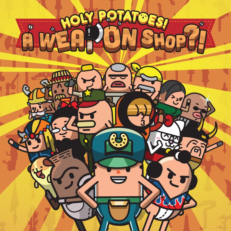 Front Cover for Holy Potatoes!: A Weapon Shop?! (Nintendo Switch) (download release)