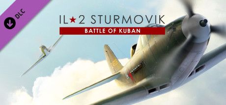 IL-2 Sturmovik: Battle of Stalingrad - Battle of Kuban (2018) - MobyGames