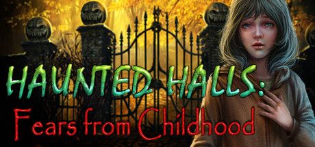 Front Cover for Haunted Halls: Fears from Childhood (Collector's Edition) (Windows) (Steam release)
