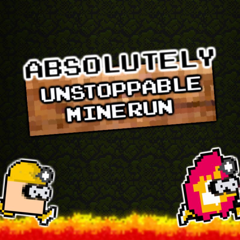 Front Cover for Absolutely Unstoppable MineRun (Wii U) (download release)