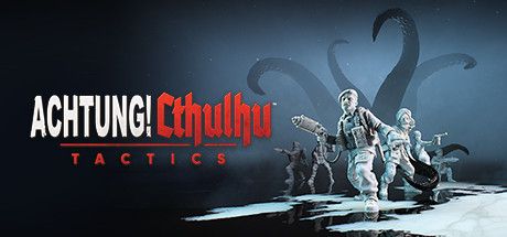 Front Cover for Achtung! Cthulhu Tactics (Windows) (Steam release)