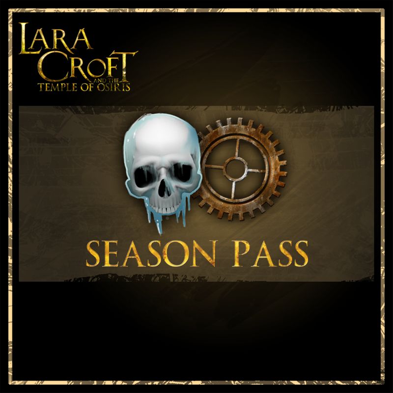 Front Cover for Lara Croft and the Temple of Osiris: Season Pass (PlayStation 4) (download release)