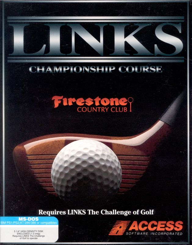 Front Cover for Links: Championship Course - Firestone Country Club (DOS) (5.25" disk release)
