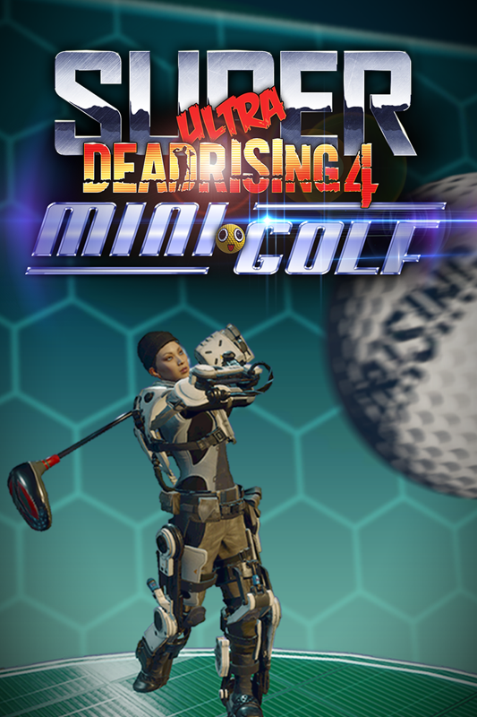 Front Cover for Dead Rising 4: Super Ultra Dead Rising 4 Mini Golf (Windows Apps and Xbox One) (download release)