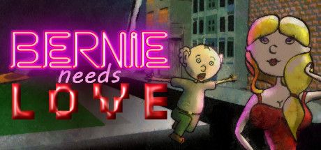 Front Cover for Bernie Needs Love (Linux and Windows) (Steam release)