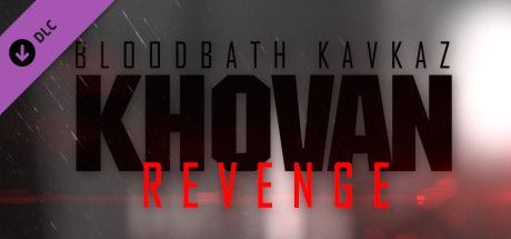 Front Cover for Bloodbath Kavkaz: Khovan Revenge (Linux and Macintosh and Windows) (Steam release)