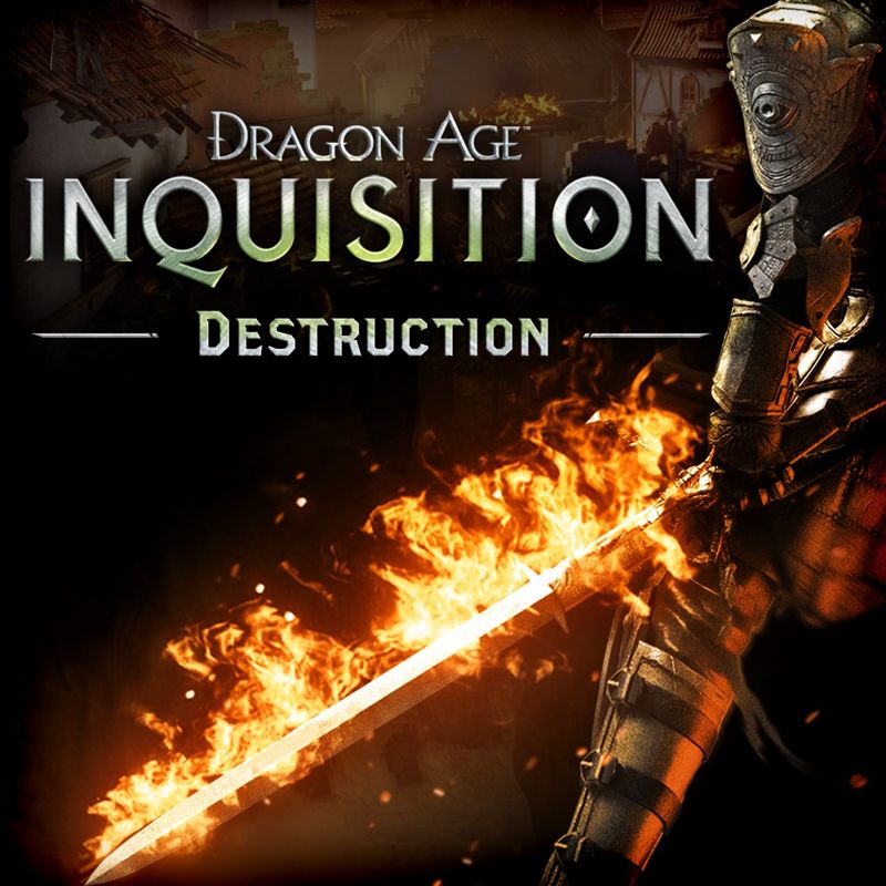 Front Cover for Dragon Age: Inquisition - Destruction (PlayStation 3 and PlayStation 4) (PSN release)