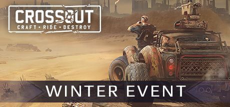 Front Cover for Crossout: Craft·Ride·Destroy (Windows) (Steam release): Winter Event Cover Art