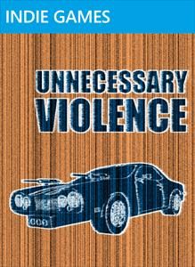 Front Cover for Unnecessary Violence (Xbox 360) (XNA Indie Games release)