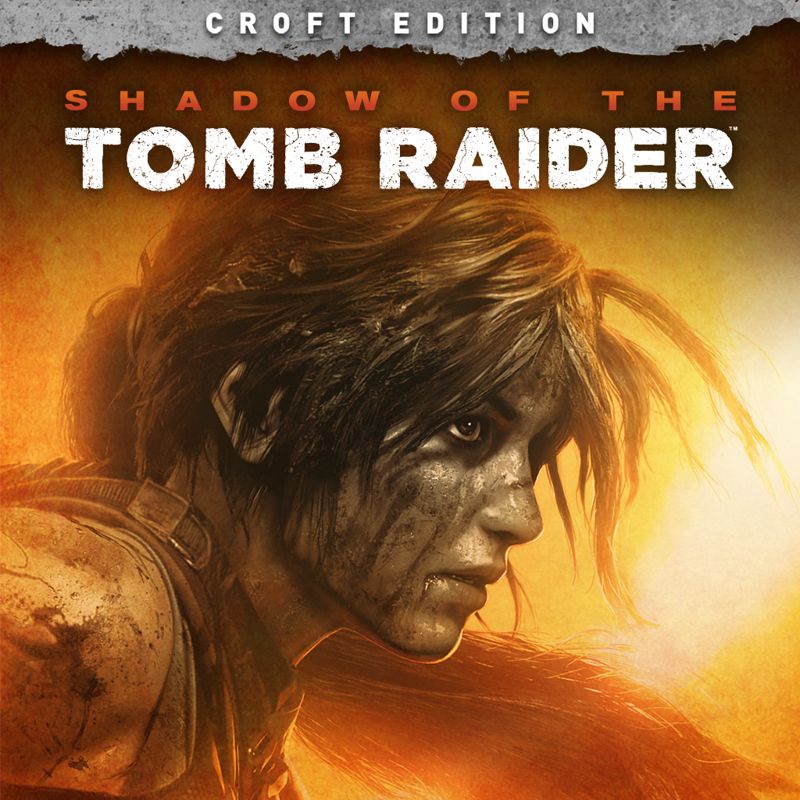 Front Cover for Shadow of the Tomb Raider (Croft Edition) (PlayStation 4) (download release)