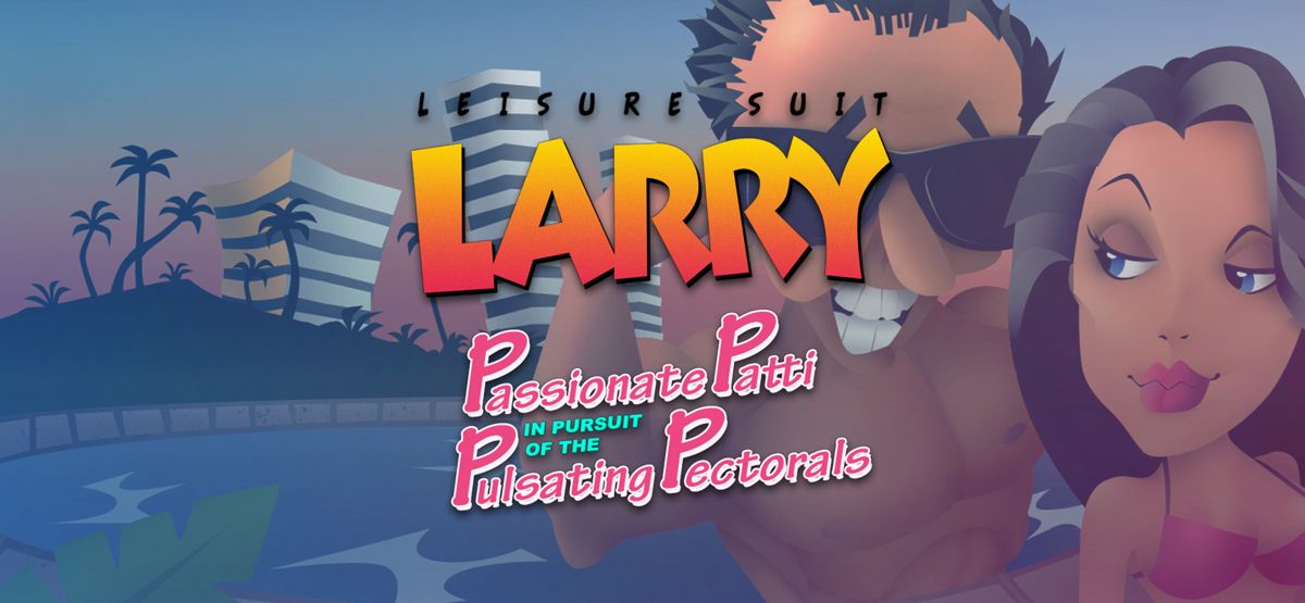 Other for Leisure Suit Larry's Greatest Hits and Misses! (Linux and Macintosh and Windows) (GOG.com release): Leisure Suit Larry III: Passionate Patti In Pursuit of the Pulsating Pectorals!