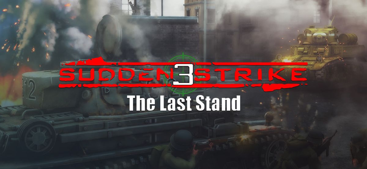 Other for Sudden Strike 3: Arms for Victory (Windows) (GOG.com release): Sudden Strike 3: The Last Stand